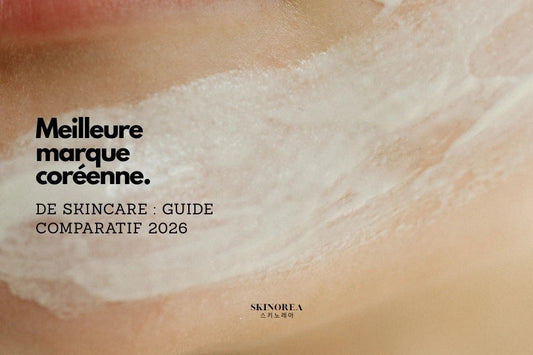 Meilleure marque coréenne de skincare : guide comparatif 2026